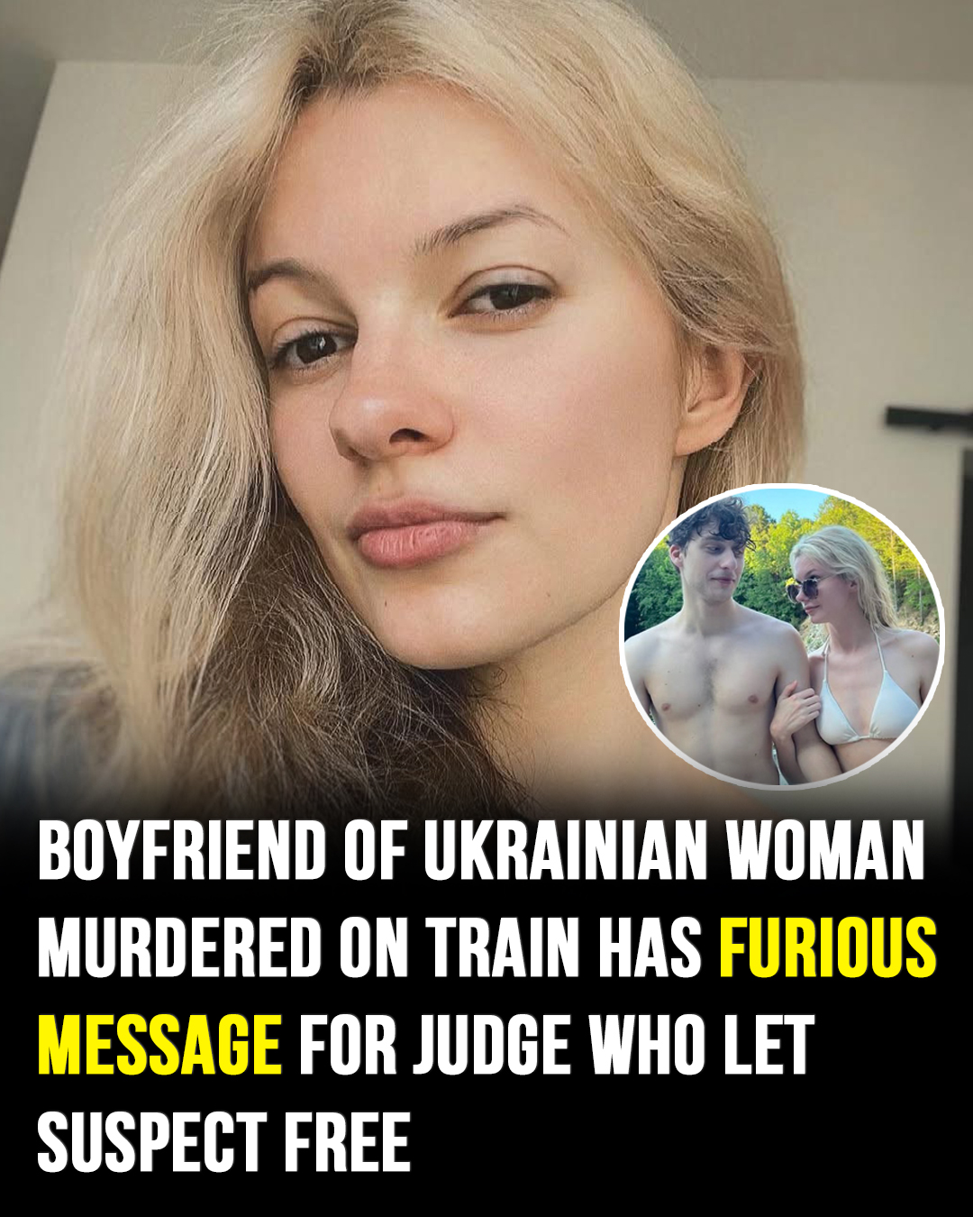 Ukrainian Woman’s Boyfriend Breaks Silence After NC Train Tragedy