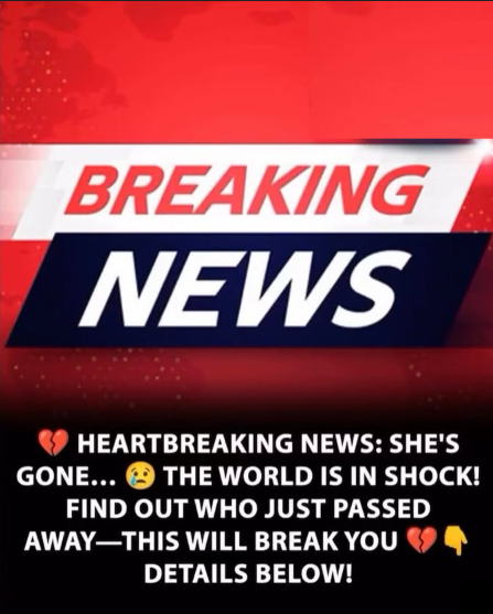 Beloved Public Figure Passes Away, World Mourns