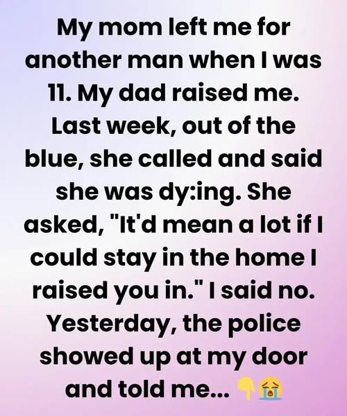 Years After Being Left by My Mom, She Returned