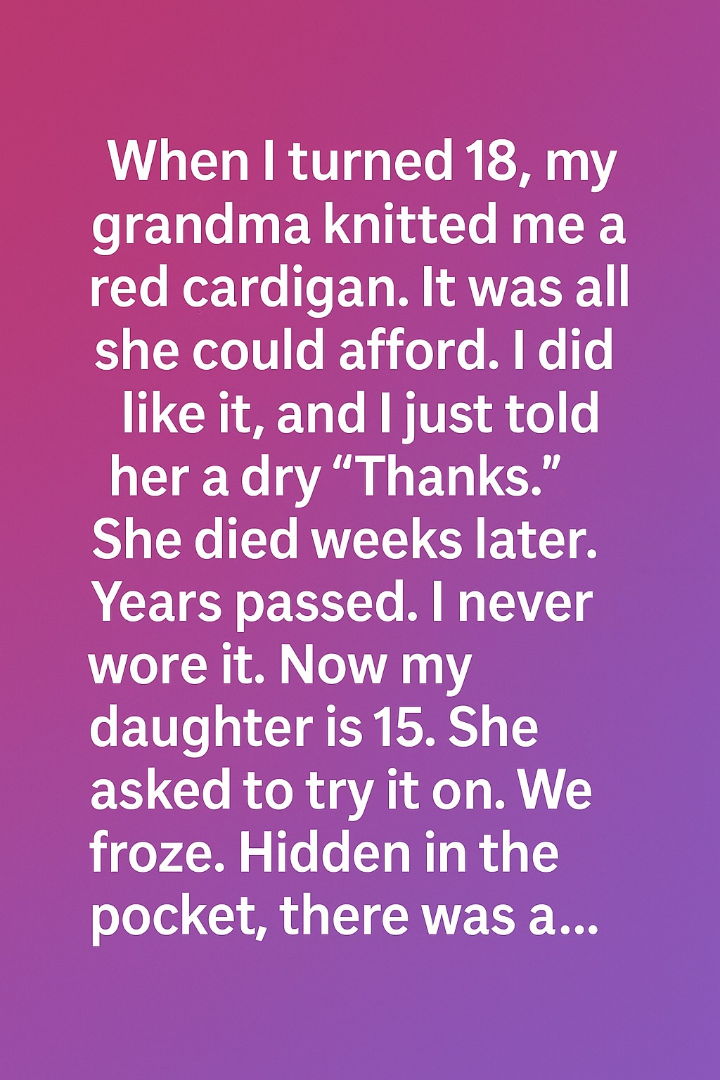 The Red Cardigan: A Secret of Love Passed Through Time