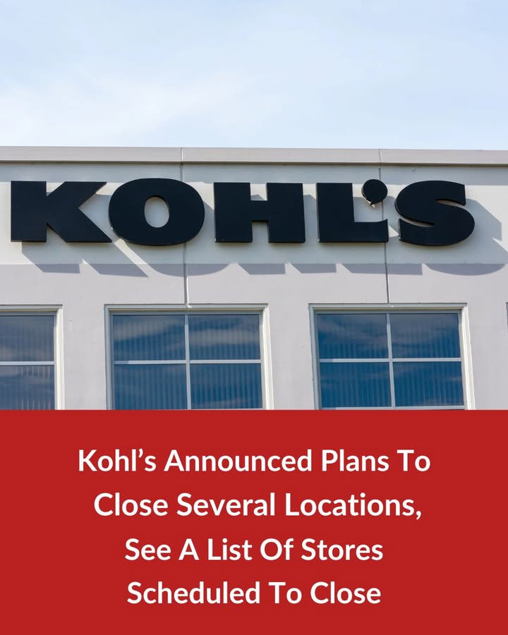 Kohl’s to Close Multiple Stores: What You Need to Know