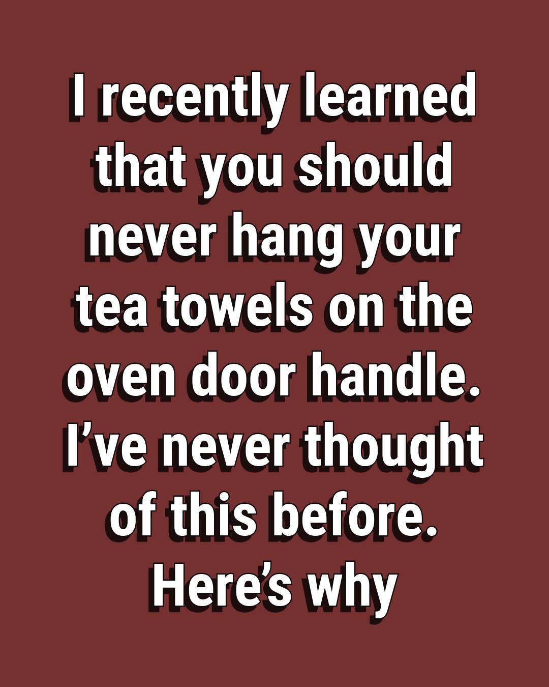 Why You Should Never Place a Tea Towel on Your Oven Door