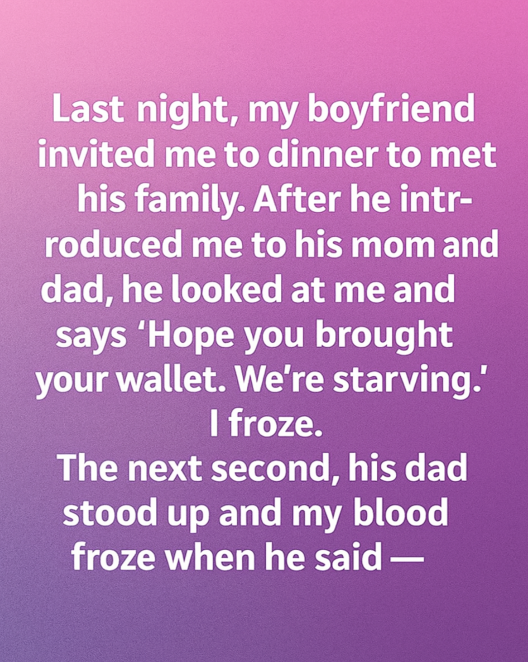 My First Dinner With His Family: From Nervous to Accepted