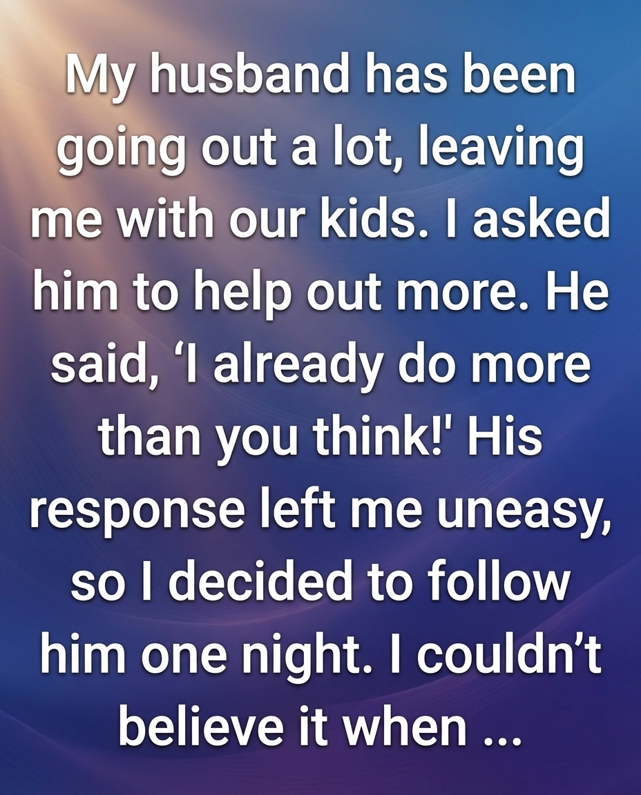 A Discovery About My Husband That Altered Our Lives