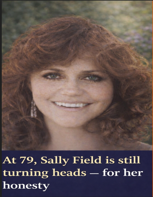 Sally Field Shares Thoughtful Reflections That Spark Conversation