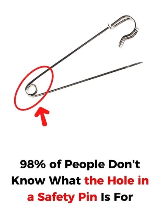 What Is the Tiny Hole in a Safety Pin Actually For?