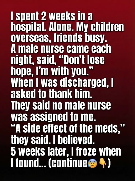 A Lonely Stay That Led to an Unexpected Moment of Hope