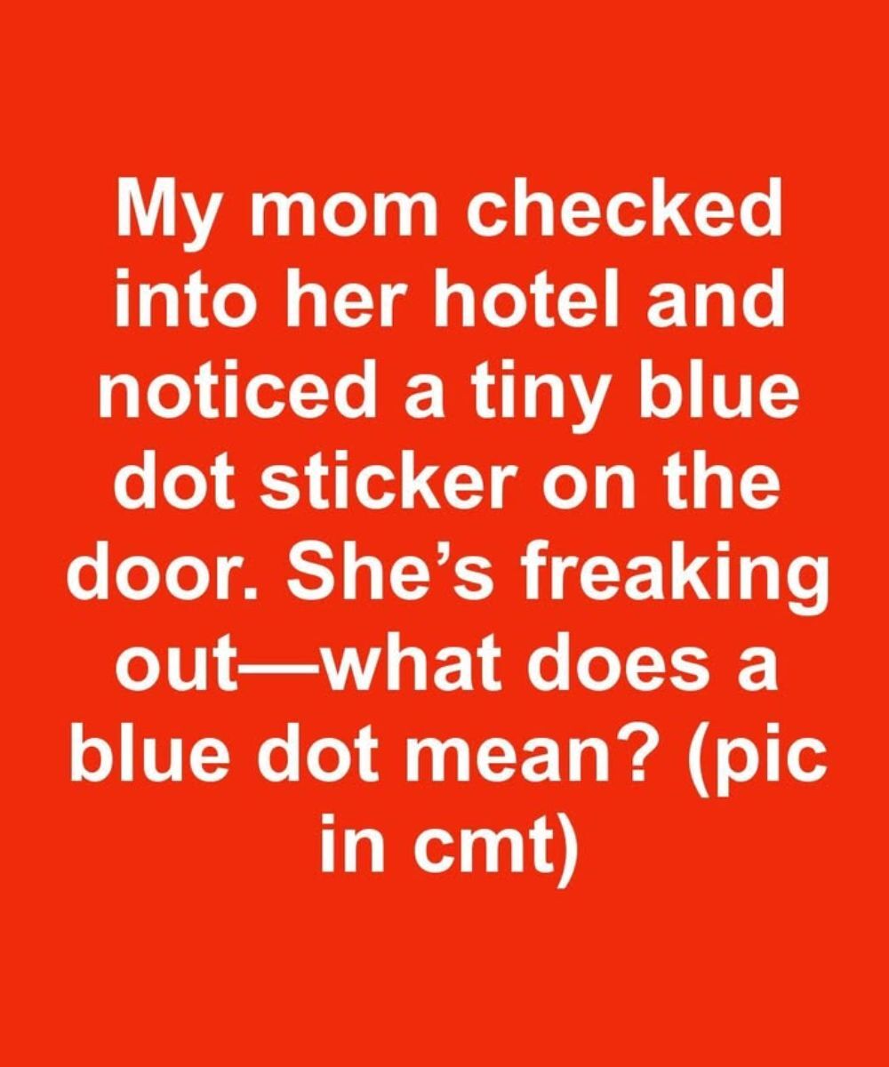 Understanding Hotel Door Stickers: What That Blue Dot Signals