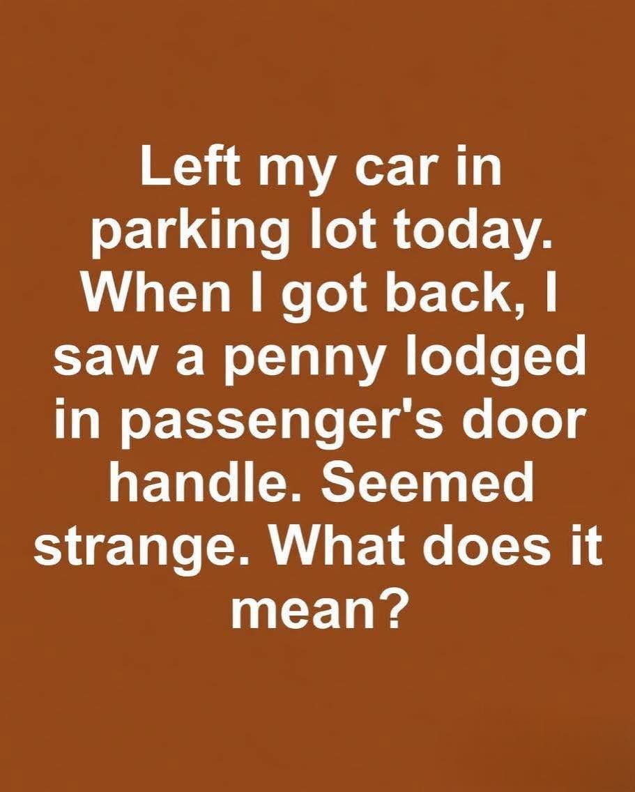 The Hidden Risk Behind a Coin Placed in Your Car Door Handle