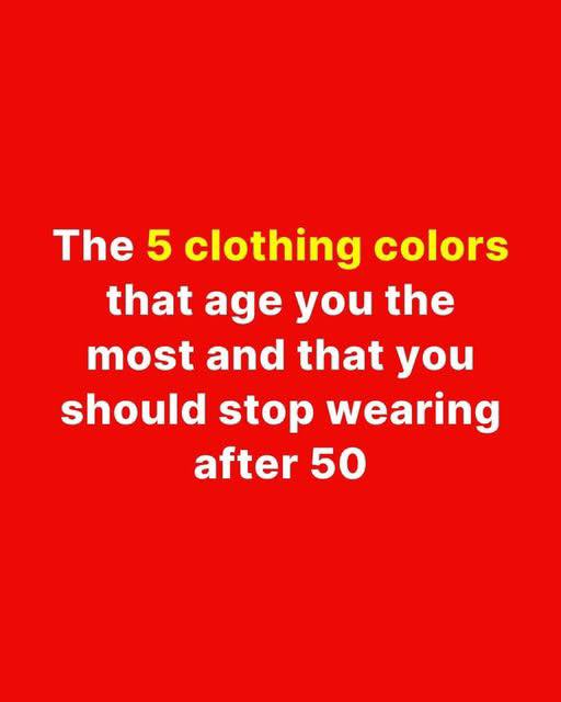 Fashion Tips: Colors That Can Age Your Look and Better Alternatives