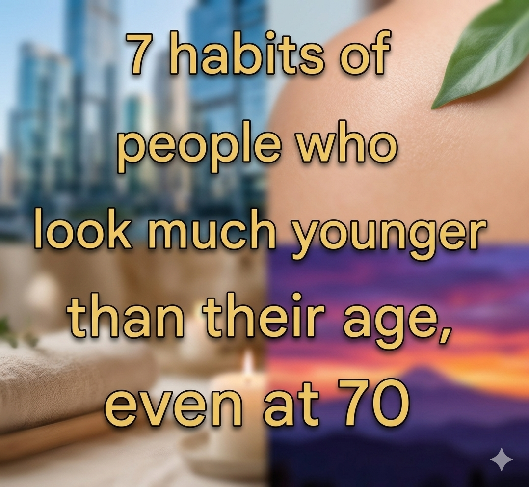 7 Daily Habits That Help People Stay Looking Younger into Their 70s