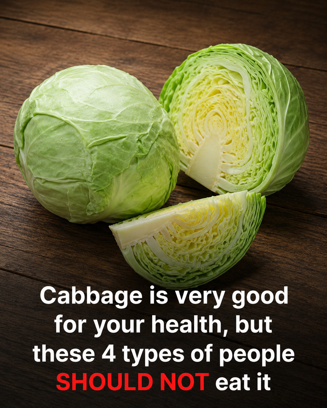 Cabbage Has Many Benefits, but Some People Should Be Cautious Before Eating It