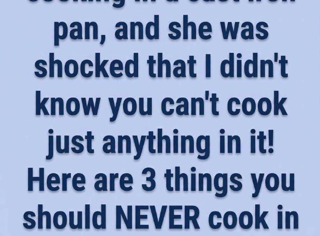 Foods You Should Avoid Cooking in a Cast Iron Skillet and How to Protect Your Pan