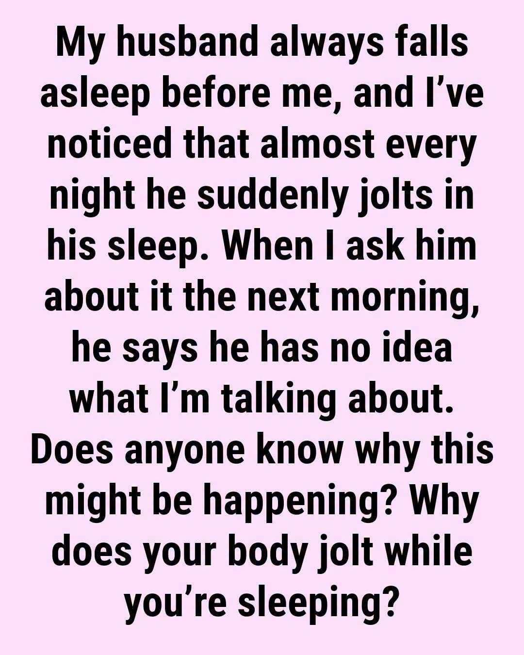 Why You Sometimes Jerk Awake Just as You’re Falling Asleep, According to Sleep Experts