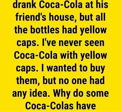 Why Some Coca-Cola Bottles Have Yellow Caps: The Story Behind the Seasonal Change